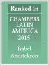 Abogada Senior Isabel Andrickson reconocida por Chambers Latin America 2015